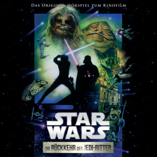 George Lucas: Star Wars: Die Rückkehr der Jedi-Ritter (Das Original-Hörspiel zum Kinofilm)