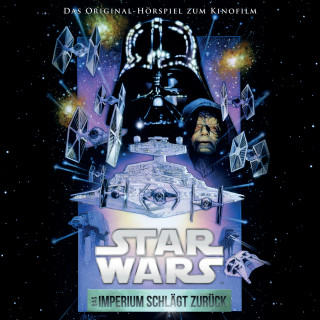 George Lucas: Star Wars: Das Imperium schlägt zurück (Das Original-Hörspiel zum Kinofilm)