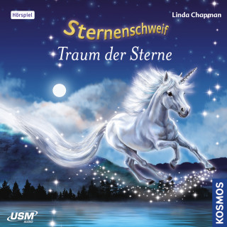 Linda Chapman: Sternenschweif Folge 47 - Traum der Sterne