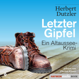 Herbert Dutzler: Letzter Gipfel