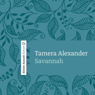 Tamera Alexander: Savannah