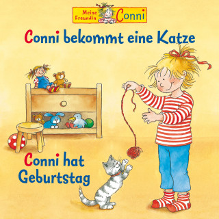 Hans-Joachim Herwald, Liane Schneider, Edith Jeske: Conni bekommt eine Katze / Conni hat Geburtstag