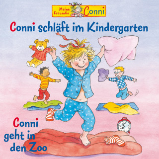 Hans-Joachim Herwald, Liane Schneider: Conni schläft im Kindergarten / Conni geht in den Zoo