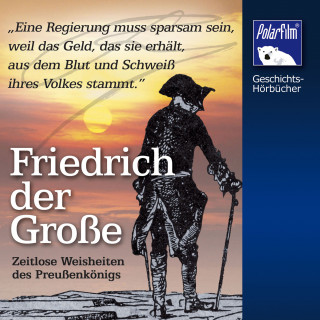 Johannes Haneke: Friedrich der Große