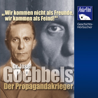 Karl Höffkes: Dr. Josef Goebbels