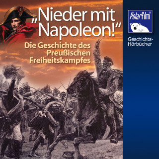 Karl Höffkes: Nieder mit Napoleon