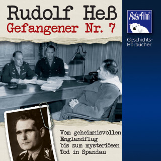 Karl Höffkes: Rudolf Heß