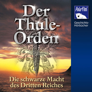 Karl Höffkes: Der Thule-Orden