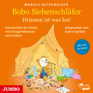 Markus Osterwalder: Bobo Siebenschläfer. Drinnen ist was los!