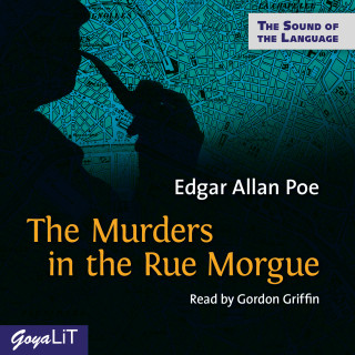 Edgar Allan Poe: The Murders in the Rue Morgue