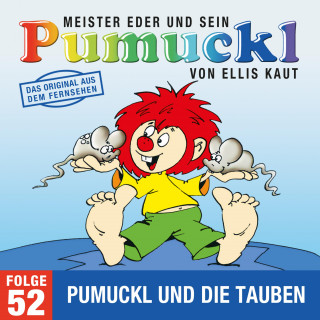 Ellis Kaut: 52: Pumuckl und die Tauben (Das Original aus dem Fernsehen)
