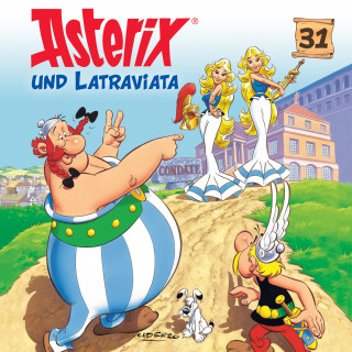 Angela Strunck, Albert Uderzo: 31: Asterix und Latraviata