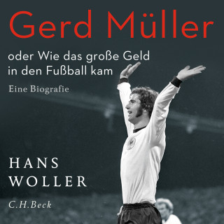 Hans Woller: Gerd Müller