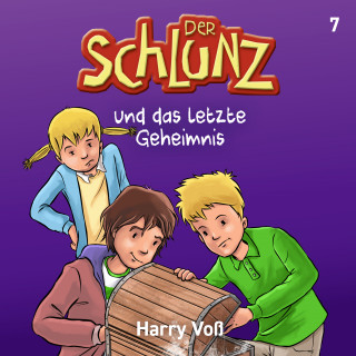 Harry Voß: Der Schlunz und das letzte Geheimnis