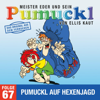 Ellis Kaut: 67: Pumuckl auf Hexenjagd (Das Original aus dem Fernsehen)