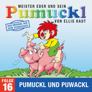 Ellis Kaut: 16: Pumuckl und Puwackl (Das Original aus dem Fernsehen)