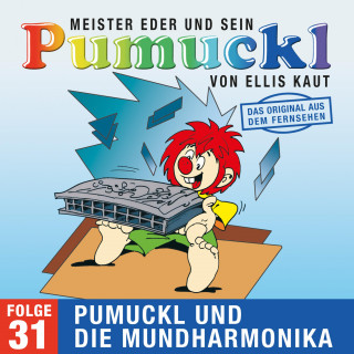 Ellis Kaut, Johann Martin Usteri, Klaus Siegfried Richter, Traditional: 31: Pumuckl und die Mundharmonika (Das Original aus dem Fernsehen)