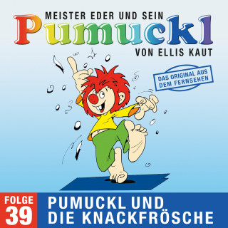 Ellis Kaut: 39: Pumuckl und die Knackfrösche (Das Original aus dem Fernsehen)
