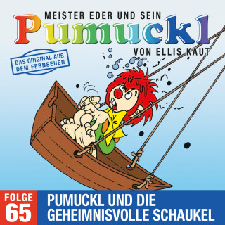 Ellis Kaut: 65: Pumuckl und die geheimnisvolle Schaukel (Das Original aus dem Fernsehen)