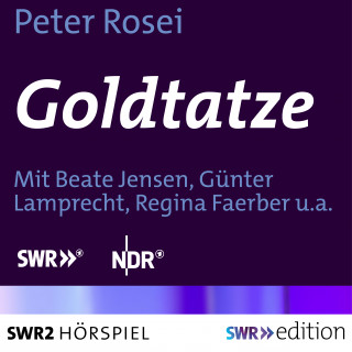 Peter Rosei: Goldtatze