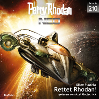 Oliver Plaschka: Perry Rhodan Neo 210: Rettet Rhodan!