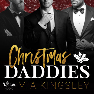 Mia Kingsley: Christmas Daddies