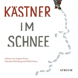 Erich Kästner: Kästner im Schnee