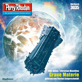 Uwe Anton, Christian Montillon: Perry Rhodan 3035: Graue Materie