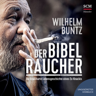 Wilhelm Buntz: Der Bibelraucher