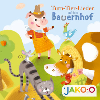 JAKO-O, Petra Grube: Turn-Tier-Lieder auf dem Bauernhof