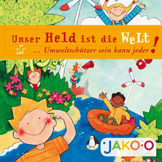 JAKO-O, Petra Grube: Unser Held ist die Welt