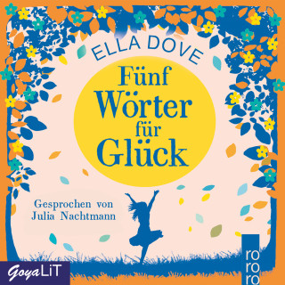 Ella Dove: Fünf Wörter für Glück