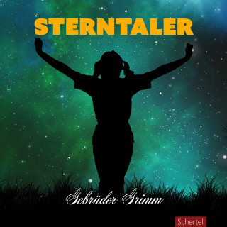 Gebrüder Grimm: Sterntaler