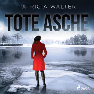 Patricia Walter: Tote Asche (Ungekürzt)