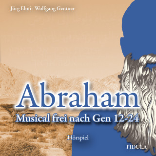 Jörg Ehni, Wolfgang Gentner: Abraham