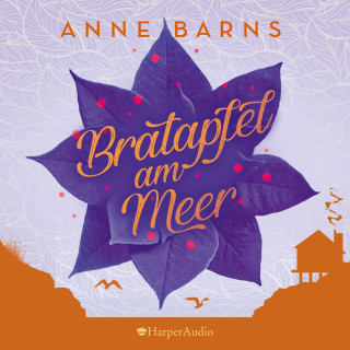 Anne Barns: Bratapfel am Meer (ungekürzt)