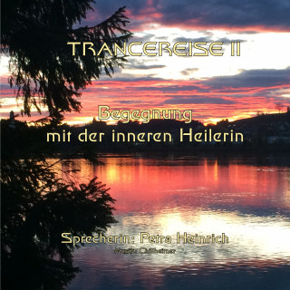 Petra Heinrich: Trancereise II