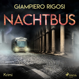 Giampiero Rigosi: Nachtbus