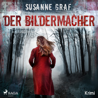 Susanne Graf: Der Bildermacher - Krimi