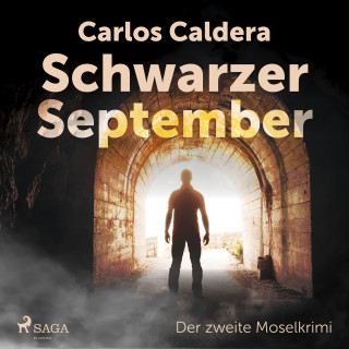 Carlos Caldera: Schwarzer September - der zweite Moselkrimi
