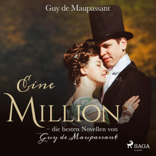 Guy De Maupassant: Eine Million (Ungekürzt)
