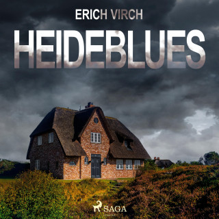 Erich Virch: Heideblues - Kriminalroman (Ungekürzt)