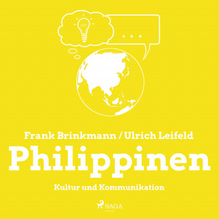 Frank Brinkmann, Ulrich Leifeld: Philippinen - Kultur und Kommunikation (Ungekürzt)
