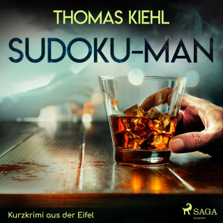 Thomas Kiehl: Sudoku-Man - Kurzkrimi aus der Eifel (Ungekürzt)