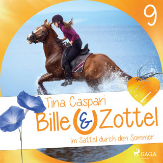 Tina Caspari: Im Sattel durch den Sommer - Bille und Zottel 9 (Ungekürzt)