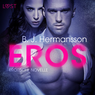 B. J. Hermansson: Eros: Erotische Novelle