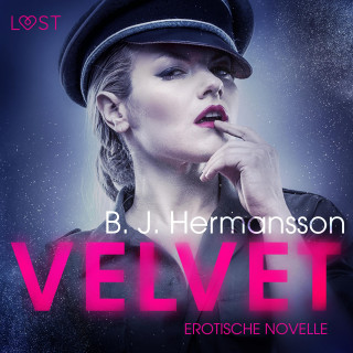 B. J. Hermansson: Velvet - Erotische Novelle (Ungekürzt)