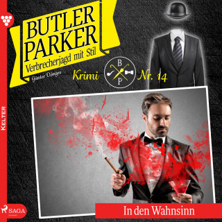 Günter Dönges: Butler Parker, 14: In den Wahnsinn (Ungekürzt)