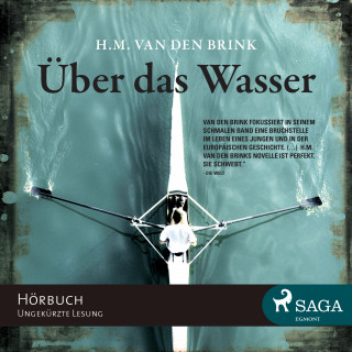 H. M. den van Brink: Über das Wasser (ungekürzt)