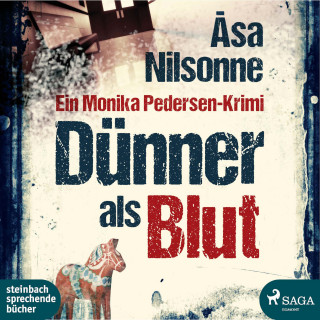 Åsa Nilsonne: Dünner als Blut (Ungekürzt)